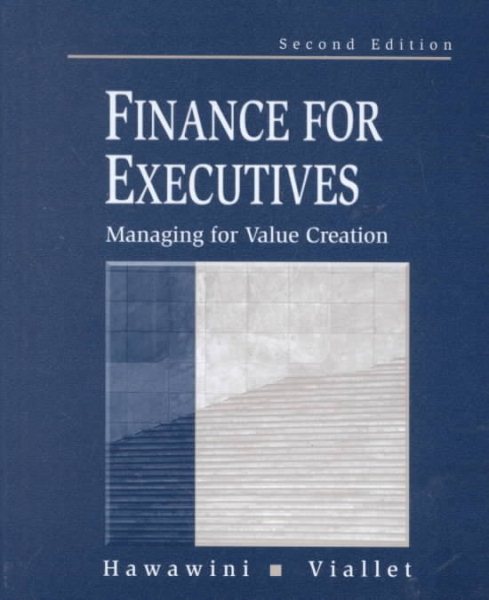 Finance for Executives: Managing for Value Creation cover
