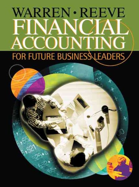 Financial Accounting for Future Business Leaders (with Thomson One) cover