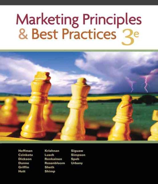 Marketing Principles and Best Practices (with Access Certificate, Xtra!, and InfoTrac)