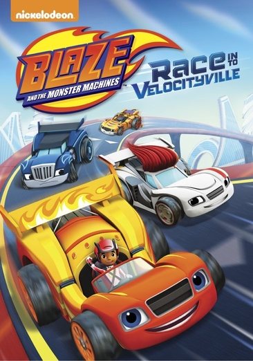 Blaze And The Monster Machines: Race Into Velocityville cover