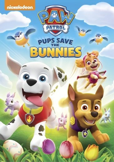 Paw Patrol: Pups Save the Bunnies cover