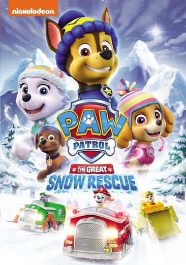 PAW Patrol: The Great Snow Rescue cover