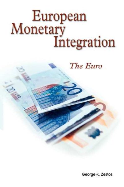European Monetary Integration: The Euro cover