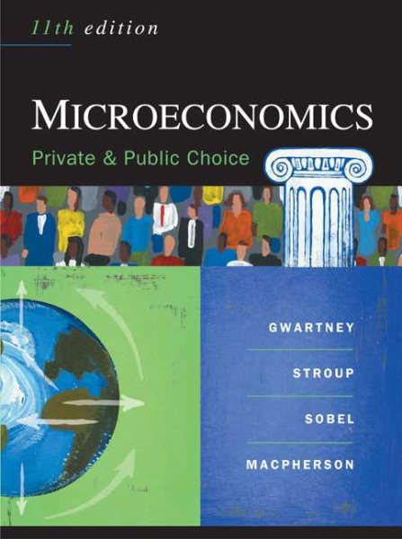 Microeconomics: Private and Public Choice (Available Titles CengageNOW) cover