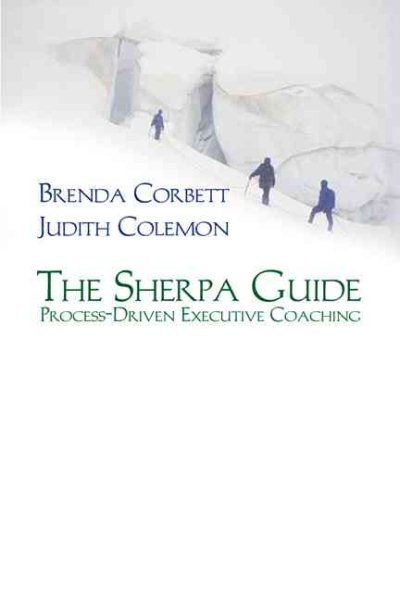 The Sherpa Guide: Process-Driven Executive Coaching cover