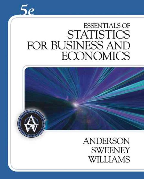 Essentials of Statistics for Business and Economics (with CD-ROM) (Available Titles CengageNOW) cover