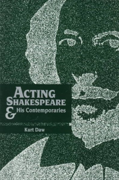 Acting Shakespeare & His Contemporaries cover