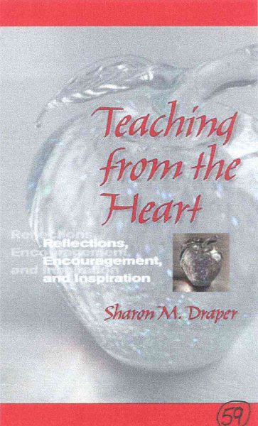 Teaching from the Heart: Reflections, Encouragement, and Inspiration cover