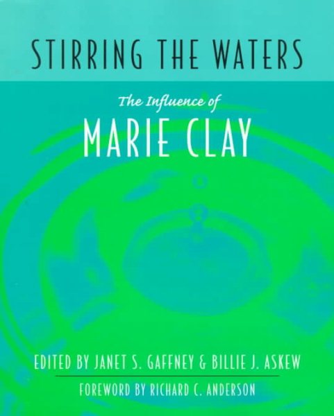 Stirring the Waters: The Influence of Marie Clay cover