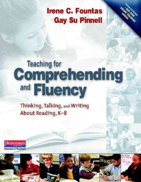Teaching for Comprehending and Fluency: Thinking, Talking, and Writing About Reading, K-8 cover