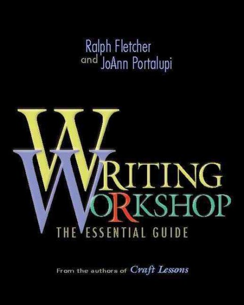 Writing Workshop: The Essential Guide cover