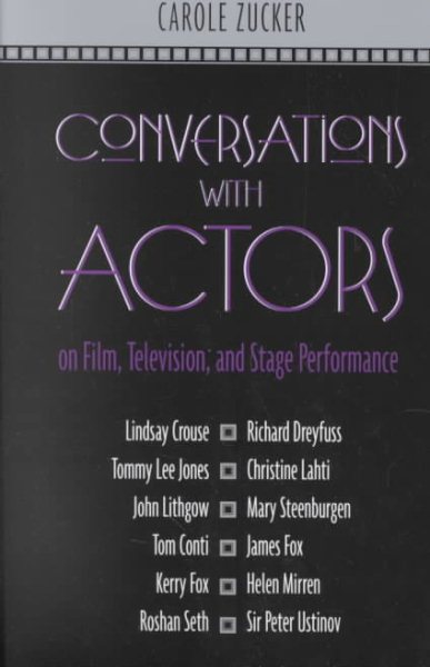 Conversations with Actors on Film, Television, and Stage Performance cover