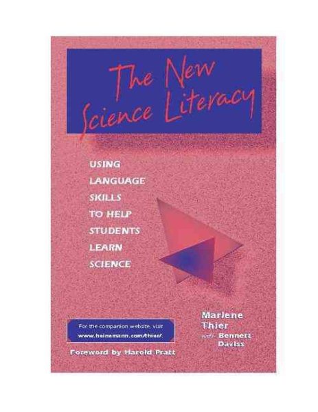 The New Science Literacy: Using Language Skills to Help Students Learn Science cover