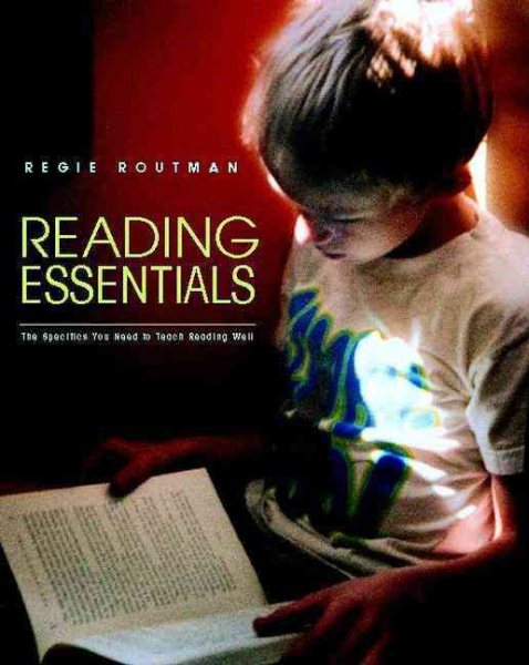 Reading Essentials: The Specifics You Need to Teach Reading Well cover