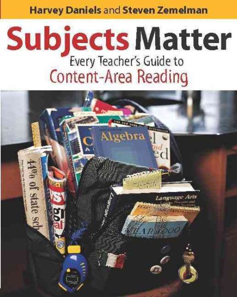 Subjects Matter: Every Teacher's Guide to Content - Area Reading cover