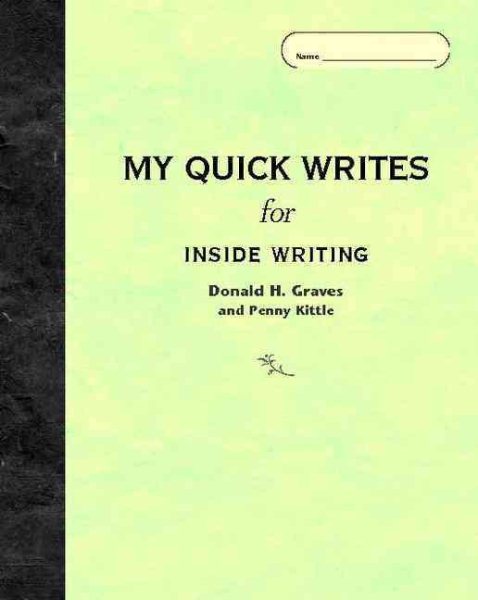 My Quick Writes For INSIDE WRITING cover