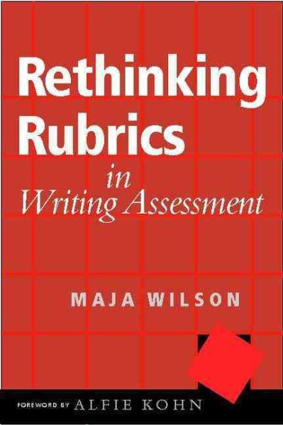 Rethinking Rubrics in Writing Assessment cover