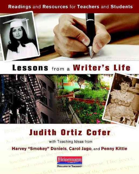 Lessons from a Writer's Life: Readings and Resources for Teachers and Students cover