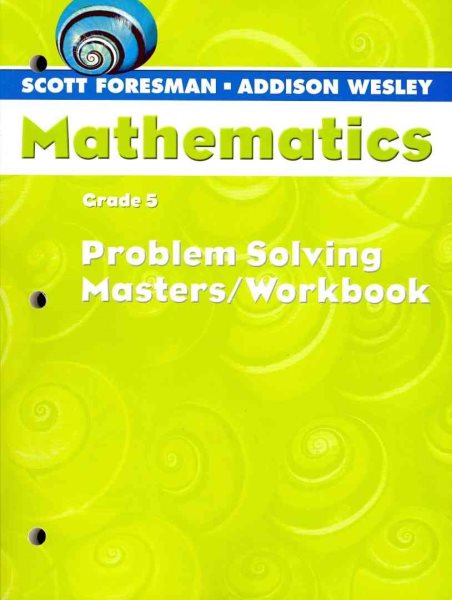 Scott Foresman-Addison Wesley Mathematics: Grade 5, Problem Solving Masters cover