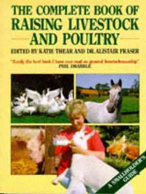 The Complete Book of Raising Livestock & Poultry cover