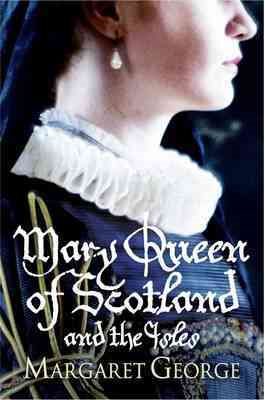 Mary Queen of Scotland and the Isles cover