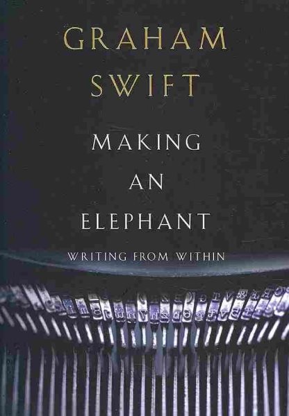 MAKING AN ELEPHANT: WRITING FROM WITHIN cover