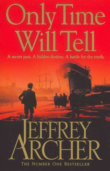 Only Time Will Tell (The Clifton Chronicles) cover