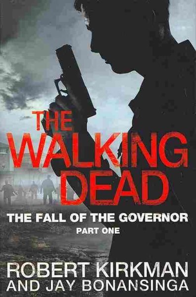 The Fall of the Governor, Part One (The Walking Dead) cover