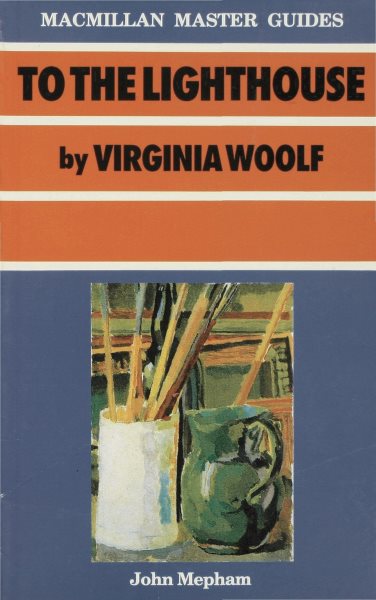 To the Lighthouse by Virginia Woolf (Palgrave Master Guides, 7) cover