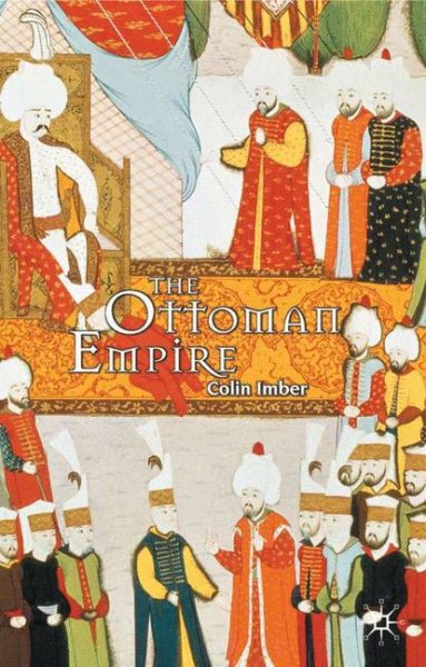 The Ottoman Empire, 1300-1650: The Structure of Power cover