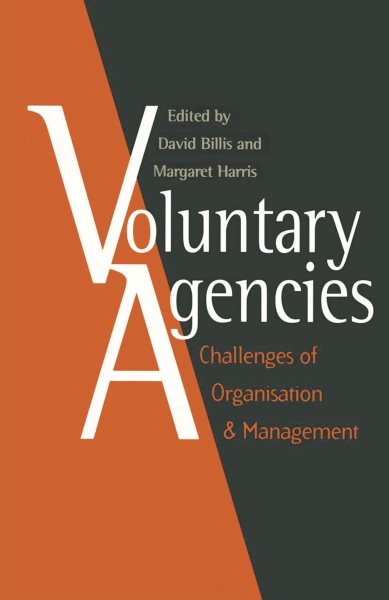 Voluntary Agencies: Challenges of Organisation and Management cover