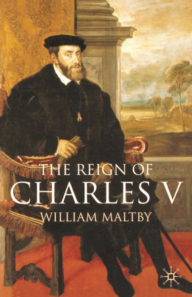 The Reign of Charles V cover