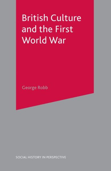 British Culture And The First World War cover