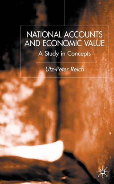 National Accounts and Economic Value: A Study in Concepts cover