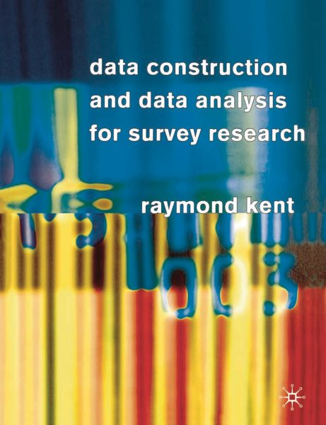 Data Construction and Data Analysis for Survey Research cover