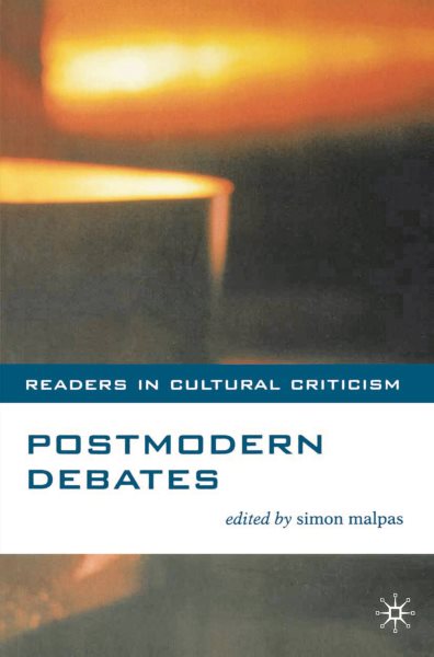 Postmodern Debates (Readers in Cultural Criticism, 10) cover