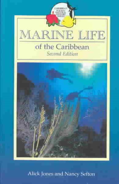 Marine Life of the Caribbean (Macmillan Caribbean Natural History) cover