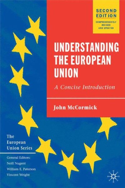 Understanding the European Union: A Concise Introduction, Second Edition (The European Union Series) cover