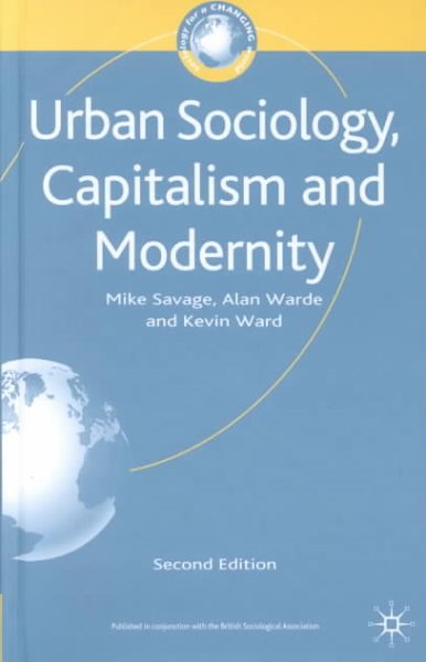 Urban Sociology, Capitalism and Modernity: Second Edition cover
