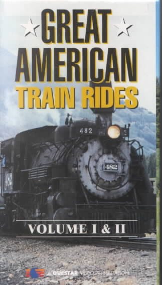 Great American Train Rides [VHS] cover