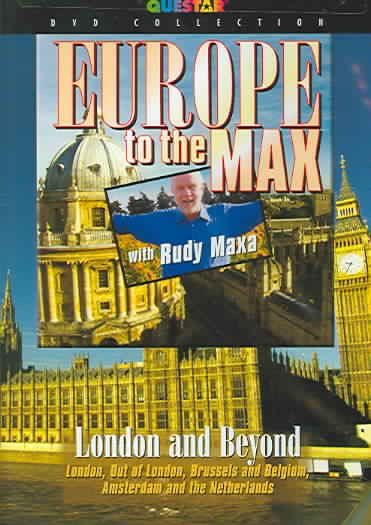 Europe to the Max With Rudy Maxa - London and Beyond cover