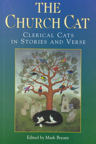 The Church Cat: Clerical Cats in Stories and Verse cover