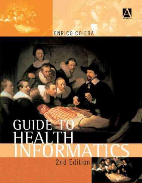 Guide to Health Informatics cover