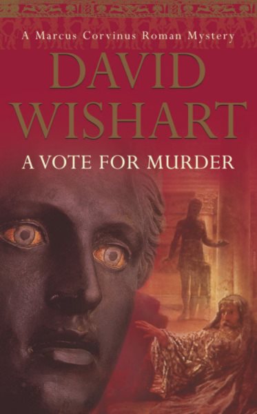 A Vote for Murder (Marcus Corvinus Mysteries) cover