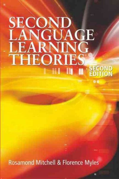 Second Language Learning Theories (Arnold Publication) Second Edition cover