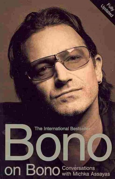 Bono on Bono [Paperback] Bono cover