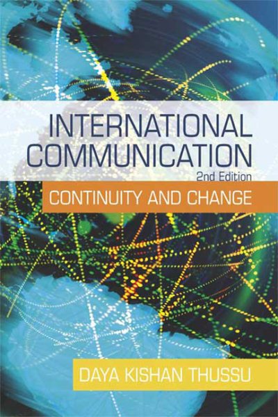 International Communication: Continuity and Change (A Hodder Arnold Publication) cover