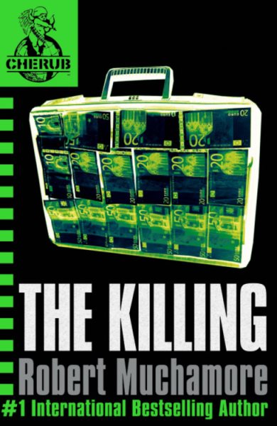 The Killing (CHERUB, No. 4) cover