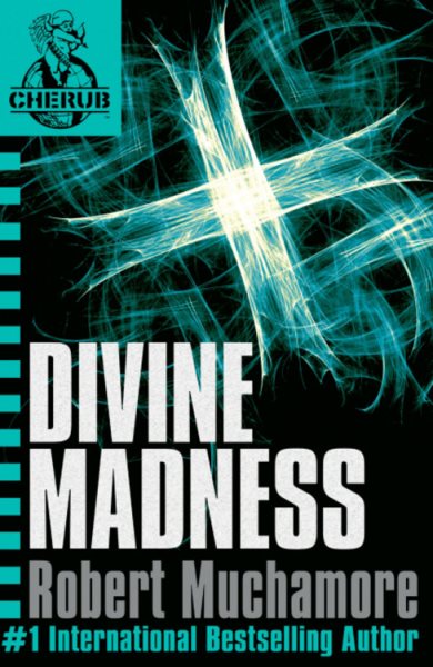 Divine Madness (CHERUB, No. 5) cover
