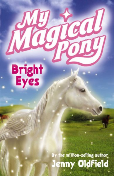 My Magical Pony: Bright Eyes cover